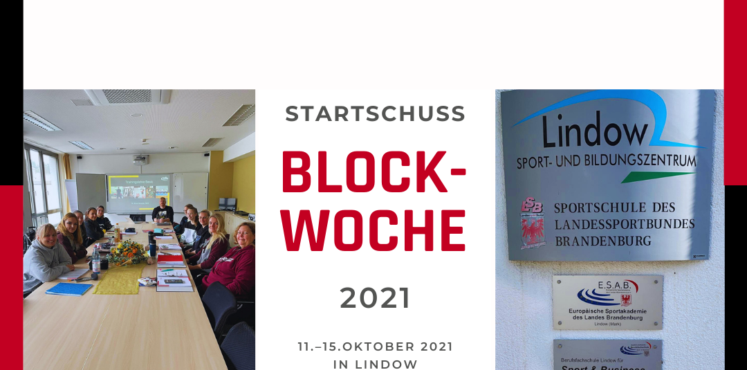 Startschuss – Blockwoche 2021